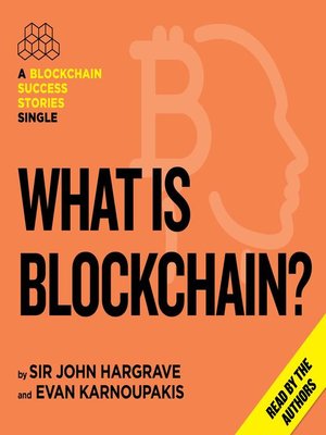 cover image of What is Blockchain?